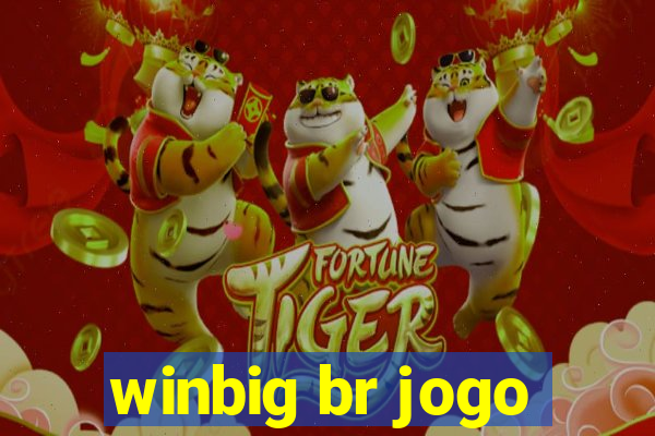 winbig br jogo